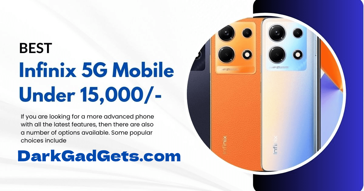 Infinix 5G Mobile Under 15000