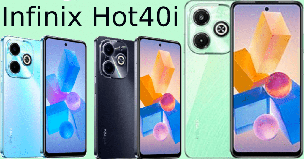 Infinix Hot 40i Price in India 2024, Specification & Review