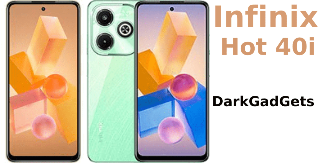 Infinix Hot 40i Price in India 2024, Specification & Review