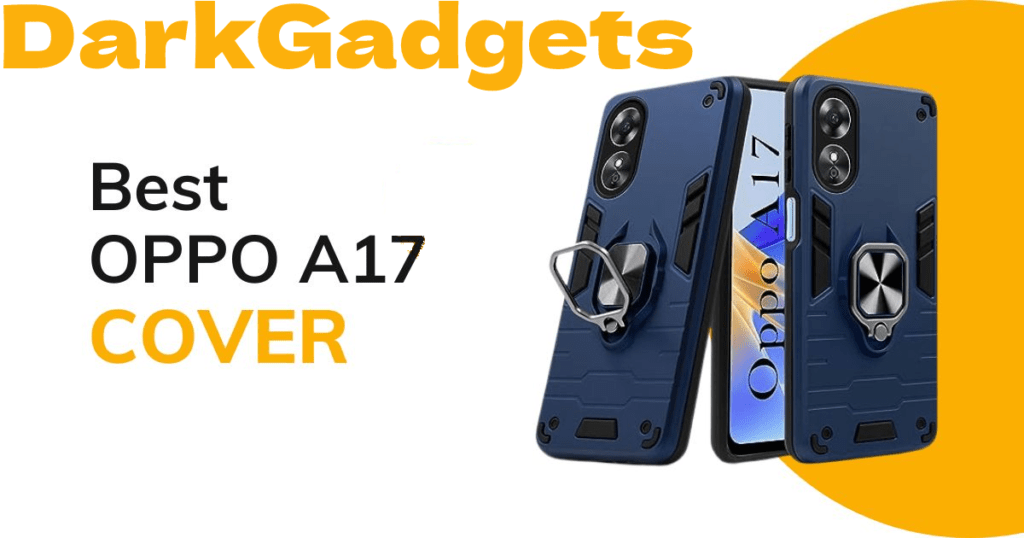 Best Cover for Oppo A17
