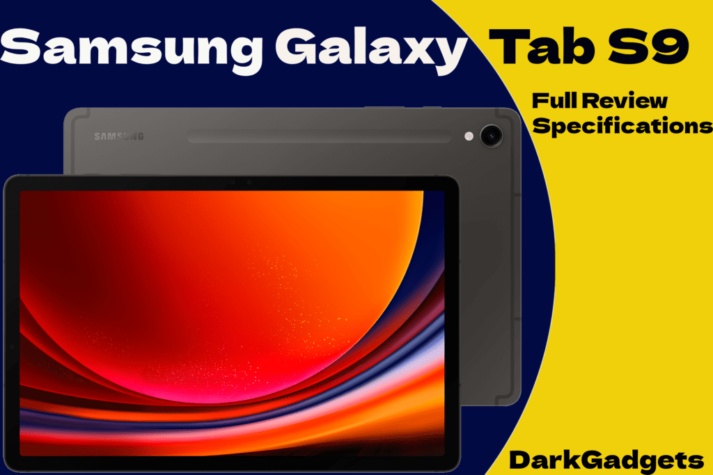 Samsung Galaxy Tab S9 Full Review