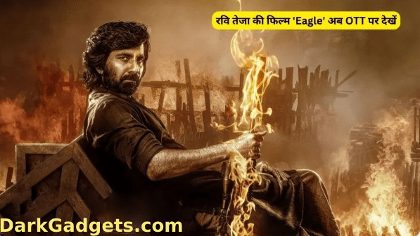 Eagle Film Release on OTT