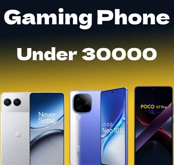 5 Best Gaming Phone under 30000 in 2025