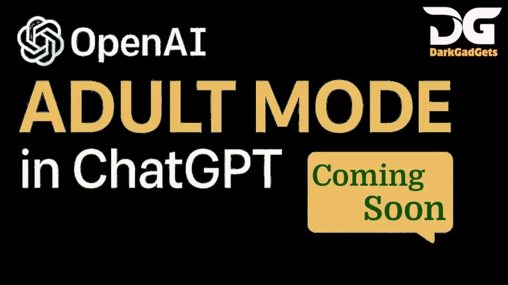 ChatGPT Adult Mode Will Be Launched Soon, Know The Full Details Here