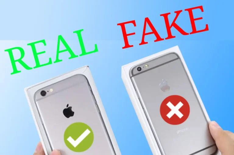 Best 7 Ways to identify a fake or duplicate mobile phone