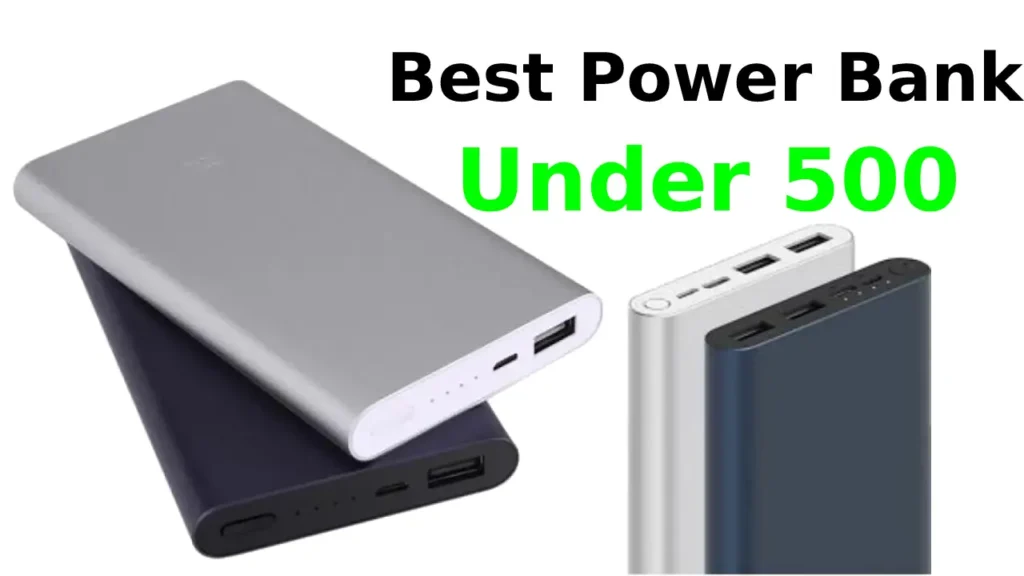 How to Choose the Best Power Banks Under 500 Taka in Bangladesh