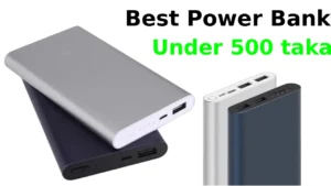 Best Power Banks Under 500 Taka – Price, Specifications and Reviews