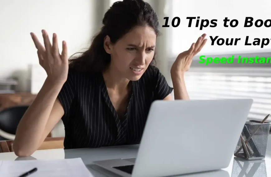 How to speed up a laptop: 10 simple and effective tips