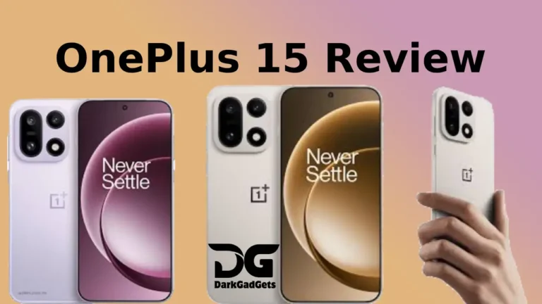 OnePlus 15 full review and specifications in india