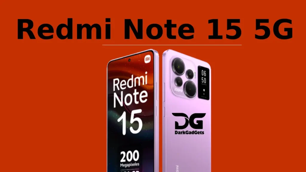 Xiaomi Redmi Note 15 5G: Release Date, Price, Specs & Full Official Trailer Revealed!