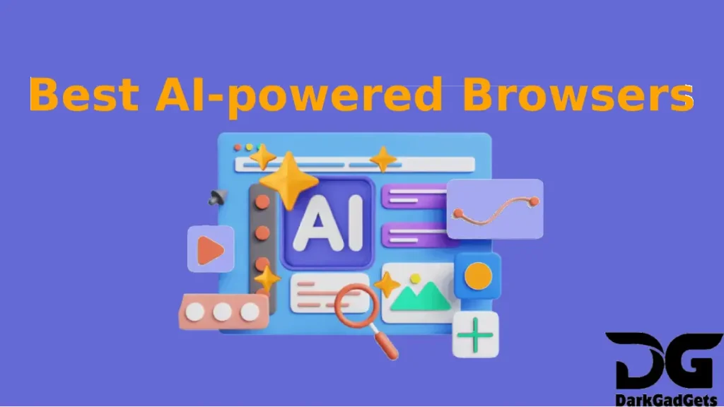 Top AI Browsers That Make Searching, Writing, and Research Effortless