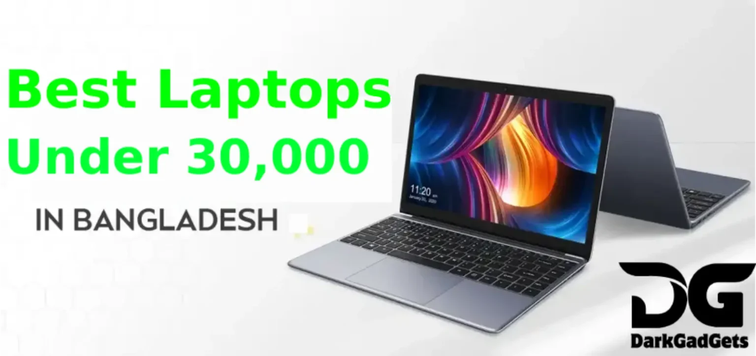 Best 10 laptops of different brands under 30000 taka in Bangladesh Top 10 laptops of different brands under 30000 taka in Bangladesh