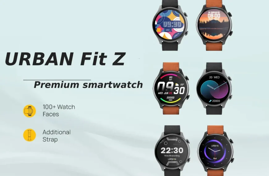 URBAN Fit Z premium smartwatch launched in India, with Bluetooth calling and powerful features