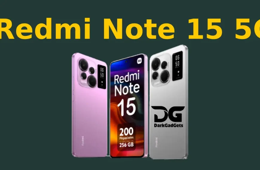 Exclusive: Redmi Note 15 Launching on 2026 With Full Specification & India Price Here